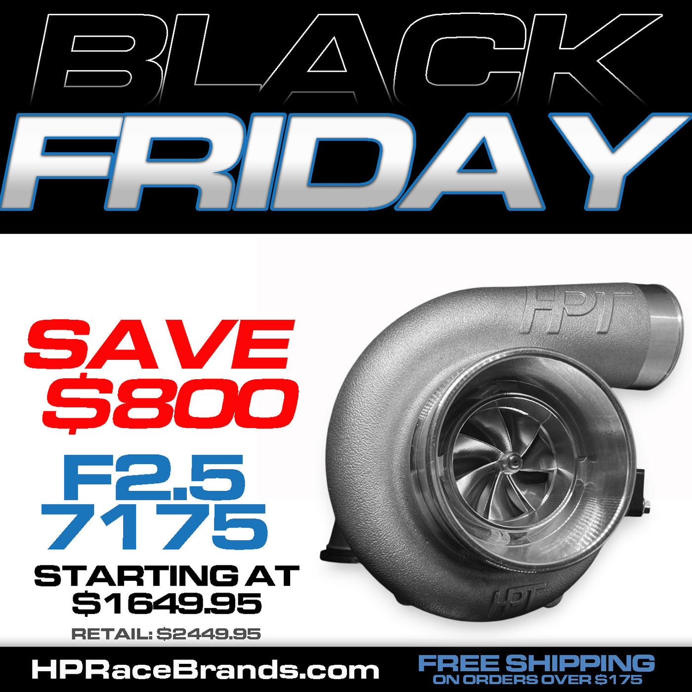 Black Friday Special - HPT F2.5 7175